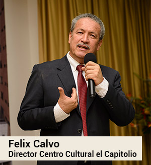 Felix Calvo, Director Centro Cultural el Capitolio